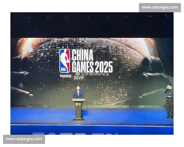 NBA中国赛：回归日期、球队与门票信息一览
